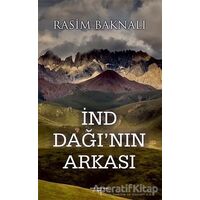 İnd Dağının Arkası - Rasim Baknalı - Sokak Kitapları Yayınları