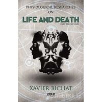 Physiological Researches On Life And Death Part 1 - Xavier Bichat - Gece Kitaplığı