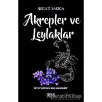 Akrepler ve Leylaklar - Necati Sarıca - Gece Kitaplığı