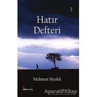 Hatır Defteri - Mahmut Bıyıklı - Okur Kitaplığı