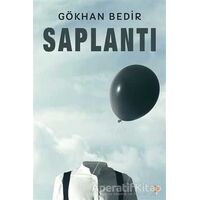 Saplantı - Gökhan Bedir - Cinius Yayınları
