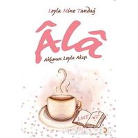Ala - Leyla Mine Tandağ - Cinius Yayınları