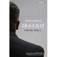 Ziggurat - Abidin Yoleri - Cinius Yayınları
