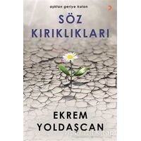 Söz Kırıklıkları - Ekrem Yoldaşcan - Cinius Yayınları