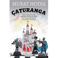 Çaturanga - Murat Hodja - Cinius Yayınları