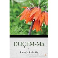 Duçem -Ma - Cengiz Gümüş - Cinius Yayınları