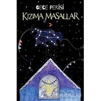 Kızıma Masallar - Gece Perisi - Cinius Yayınları