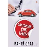 Doktordan Çok Temiz - Bahri Oral - Cinius Yayınları