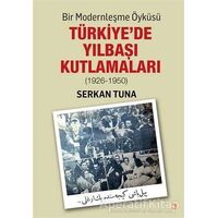 Bir Modernleşme Öyküsü: Türkiye’de Yılbaşı Kutlamaları (1926 - 1950)