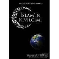 İslamın Kıvılcımı - Burak Muhammed Safran - İkinci Adam Yayınları