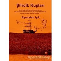 Şiircik Kuşları - Alparslan Işık - İkinci Adam Yayınları