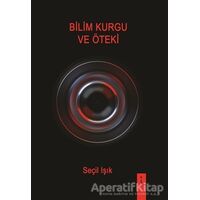 Bilim Kurgu ve Öteki - Seçil Işık - İkinci Adam Yayınları