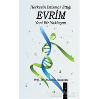 Herkesin İstismar Ettiği Evrim Yeni Bir Yaklaşım - Nurettin Başaran - İkinci Adam Yayınları