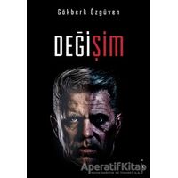 Değişim - Gökberk Özgüven - İkinci Adam Yayınları