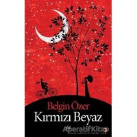 Kırmızı Beyaz - Belgin Özer - Cinius Yayınları