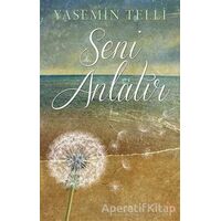 Seni Anlatır - Yasemin Telli - Cinius Yayınları