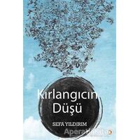 Kırlangıcın Düşü - Sefa Yıldırım - Cinius Yayınları