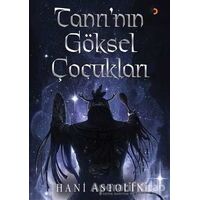 Tanrı’nın Göksel Çocukları - Hani Astolin - Cinius Yayınları