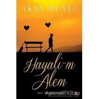 Hayali-m Ailem - Akın Deniz - Cinius Yayınları