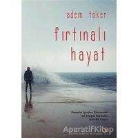 Fırtınalı Hayat - Adem Toker - Cinius Yayınları