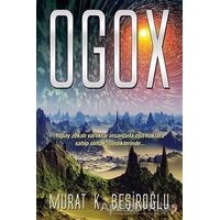 Ogox - Murat K. Beşiroğlu - Cinius Yayınları