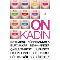 On Kadın - Nur Heper - Cinius Yayınları