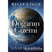Doğanın Gizemi - Recep Uygun - Cinius Yayınları