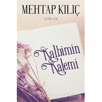 Kalbimin Kalemi - Mehtap Kılıç - Cinius Yayınları