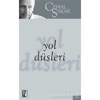 Yol Düşleri - Cemal Şakar - İz Yayıncılık