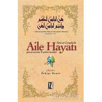 Soru ve Cevaplarla Aile Hayatı - Zekiye Demir - İz Yayıncılık