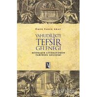 Yahudulikte Tefsir Geleneği - Ömer Faruk Araz - İz Yayıncılık