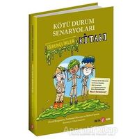 Kötü Durum Senaryoları - İğrençlikler Kitabı - Nathaniel Maruna - Beta Kids