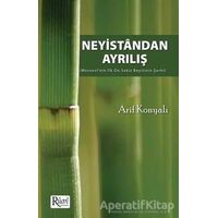 Neyistandan Ayrılış - Arif Konyalı - Rumi Yayınları