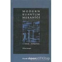 Modern Kuantum Mekaniği - J. J.Sakurai - Palme Yayıncılık