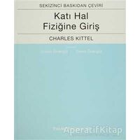 Katı Hal Fiziğine Giriş - Charles Kittel - Palme Yayıncılık
