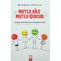 Mutlu Aile Mutlu Çocuk - Birsen Özkan - Final Kültür Sanat Yayınları