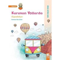 Karavan Yollarda - Kapadokya - Gözde Ertürk Kara - Final Kültür Sanat Yayınları