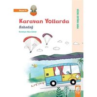 Karavan Yollarda - Babadağ - Gözde Ertürk Kara - Final Kültür Sanat Yayınları