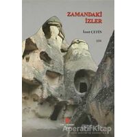 Zamandaki İzler - İzzet Çetin - Can Yayınları (Ali Adil Atalay)