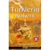 Türklerin Kökeni - Osman Karatay - Kripto Basım Yayın