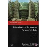 Dünya Çapında Üniversiteler Kurmanın Zorluğu - Jamil Salmi - Efil Yayınevi