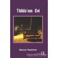 Thildanın Evi - Sancar Seçkiner - Efil Yayınevi