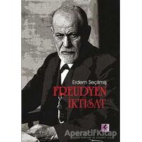 Freudyen İktisat - Erdem Seçilmiş - Efil Yayınevi