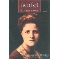 İstifçi - İffet Halim Oruz - Salkımsöğüt Yayınları