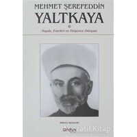 Mehmet Şerefeddin Yaltkaya - Birgül Bozkurt - Divan Kitap