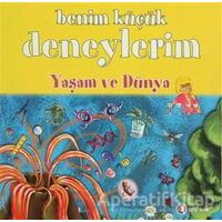 Benim Küçük Deneylerim - Yaşam ve Dünya - Melanie Perez - ODTÜ Geliştirme Vakfı Yayıncılık