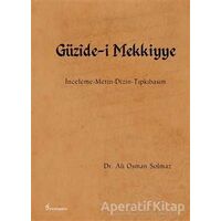 Güzide-i Mekkiyye - Ali Osman Solmaz - Fenomen Yayıncılık