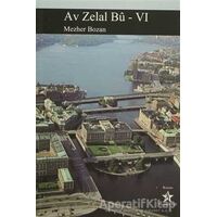 Av Zelal Bu - 6 - Mezher Bozan - Peri Yayınları