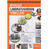 Biyoloji Laboratuvarının Temelleri - Mehmet Öztekin - Palme Yayıncılık