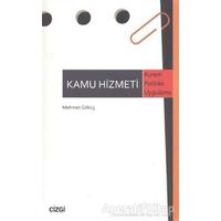 Kamu Hizmeti - Mehmet Göküş - Çizgi Kitabevi Yayınları